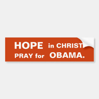 HOFFNUNG in CHRISTUS.  BETEN Sie für OBAMA. Autoaufkleber