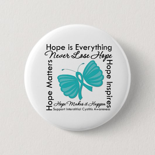Hoffnung ist alles Interstitielle Cystitis Bewusst Button (Vorderseite)
