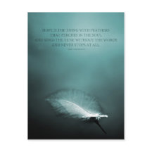Hoffnung ist das Ding mit Federn Postkarte