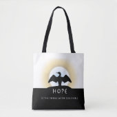 Hoffnung ist das Ding mit Federn Tasche (Vorderseite)