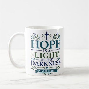 Hoffnung ist ein Licht in der Dunkelheit Christlic Kaffeetasse