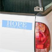 HOFFNUNG IST NICHT ein PLAN Autoaufkleber (Auf Lkw)