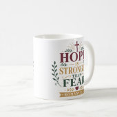 Hoffnung ist stärker als Angst Christliches Hoffnu Kaffeetasse (VorderseiteRechts)