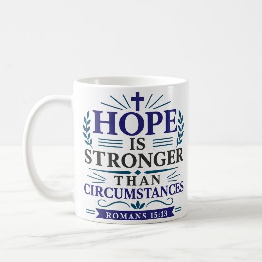 Hoffnung ist stärker als die Umstände Minimalist Kaffeetasse (Links)
