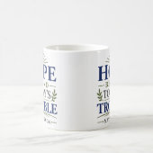 Hoffnung jenseits der heutigen Probleme Minimalist Kaffeetasse (Mittel)