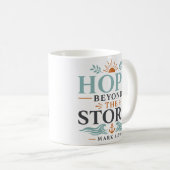Hoffnung jenseits des Sturms Tägliche Glaubensanda Kaffeetasse (VorderseiteRechts)