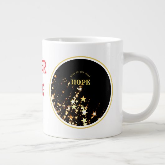 Hoffnung Jumbo-Tasse (Rechts)