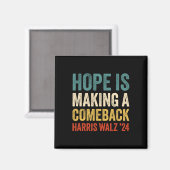 Hoffnung macht Comeback Kamala Harris Tim Wheime Magnet (Vorderseite/Rückseite)
