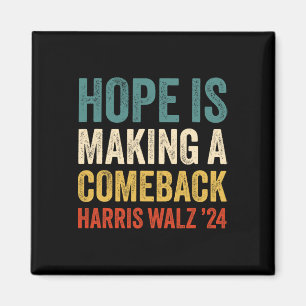 Hoffnung macht Comeback Kamala Harris Tim Wheime Magnet