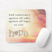 Hoffnung Mousepad (Mit Mouse)
