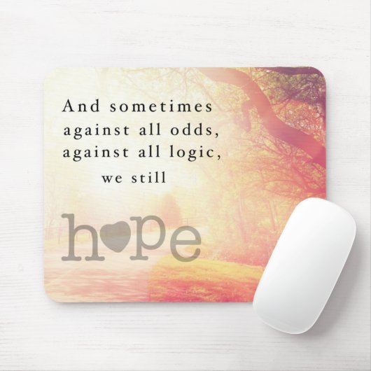Hoffnung Mousepad (Mit Mouse)