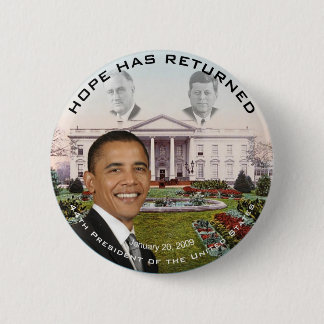 Hoffnung Obama FDR JFK hat am 20. Januar 2009 Button