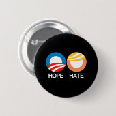 HOFFNUNG (Obama) gegen HASS (Trumpf) Button (Vorne & Hinten)