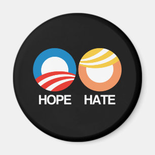HOFFNUNG (Obama) gegen HASS (Trumpf) Magnet