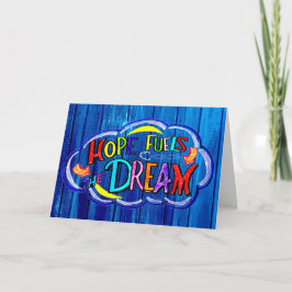 Hoffnung schürt den DREAM Karte