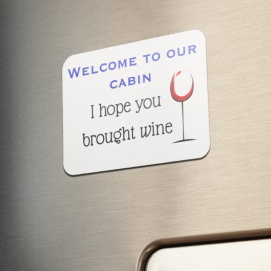 Hoffnung Sie brachten Wein Stateroom Funny Cruise Magnet