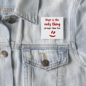 Hoffnung - Square Button (Beispiel)