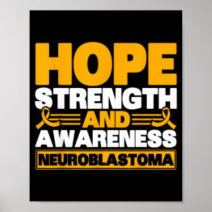 Hoffnung Stärke Bewusstsein Neuroblastom Design Poster