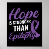 Hoffnung Stärker als Epilepsie Epilepsie Awareness Poster (Vorne)
