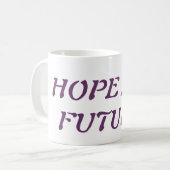Hoffnung u. eine Zukunft Kaffeetasse (Vorderseite Links)