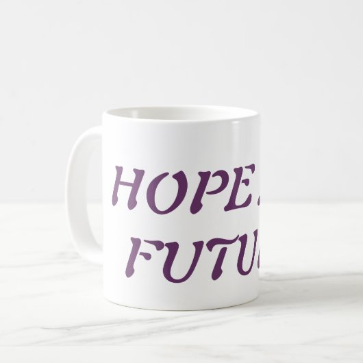Hoffnung u. eine Zukunft Kaffeetasse (Vorderseite Links)