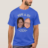 Hoffnung und Freude - Harris Walz T-Shirt (Vorderseite)