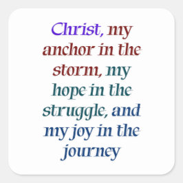Hoffnung und Freude in Christus Quadratischer Aufkleber