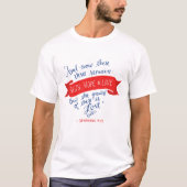 Hoffnung und Liebe 2 T-Shirt (Vorderseite)