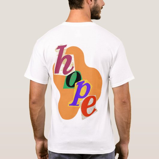 "Hoffnung und Positivität einbringen!" T-Shirt (Rückseite)