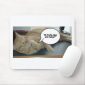 Hoffnung und Wandel/Katzen Spaß Mousepad (Mit Mouse)