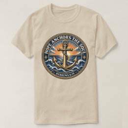 Hoffnung verankert die Seele, nautisch Hebräer 6:1 T-Shirt