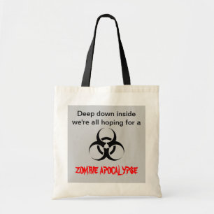 "Hoffnungen für eine Zombie-Apokalypse" Tasche
