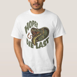 Hoffnungen zuletzt die - COBRA SNAKE T-Shirt