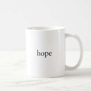 Hoffnungs-Tasse Kaffeetasse