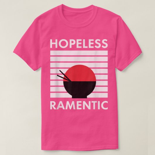 hoffnungslos Ramentic Apparel T-Shirt (Design vorne)