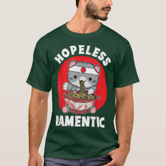 hoffnungslos Ramentic Funny Ramen Noodle Lover Jap T-Shirt