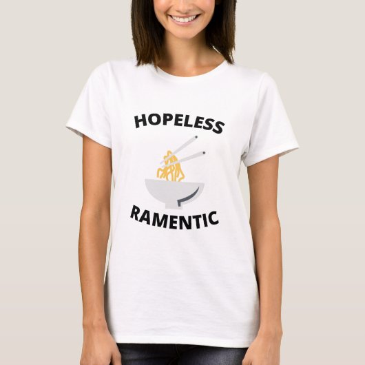 hoffnungslos Ramentic T-Shirt (Vorderseite)