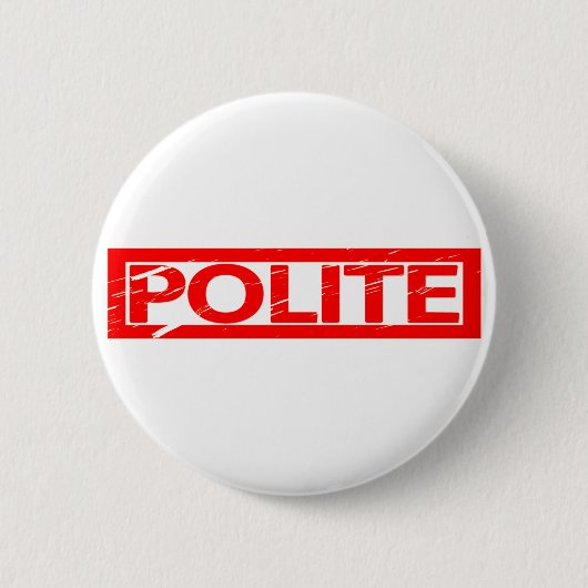 Höfliche Briefmarke Button (Vorderseite)