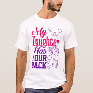 Höfliche Mama Meine Tochter hat deinen Rücken T-Shirt