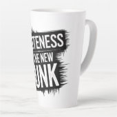 Höflichkeit ist der neue Punk Milchtasse (Rechte Ecke)