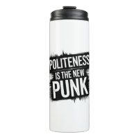 Höflichkeit ist der neue Punk