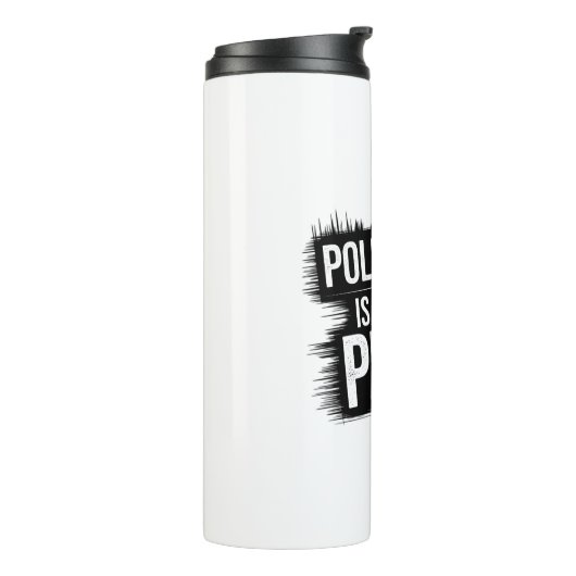 Höflichkeit ist der neue Punk Thermosbecher (Nach links gedreht)