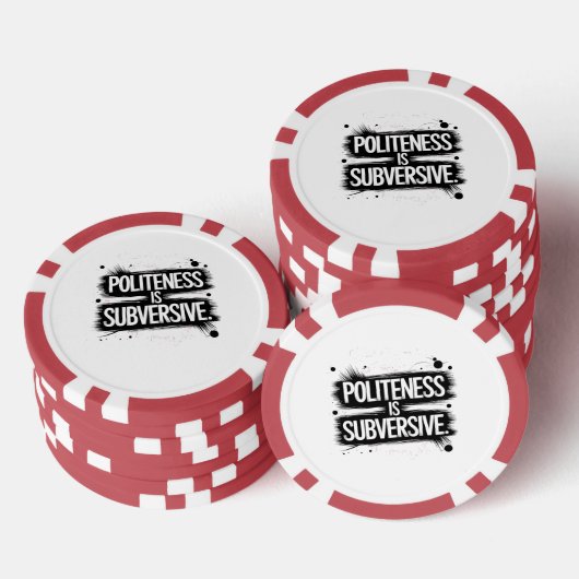 Höflichkeit ist subversiv pokerchips (Stapel)