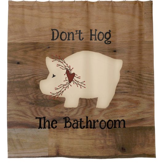 Hog das Badezimmer nicht! Duschvorhang (Vorderseite)