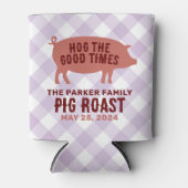 Hog die gute Zeit, um zu schweigen Dosenkühler (Vorderseite)