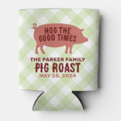 Hog die gute Zeit, um zu schweigen Dosenkühler (Vorderseite)