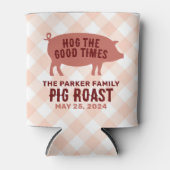 Hog die gute Zeit, um zu schweigen Dosenkühler (Vorderseite)