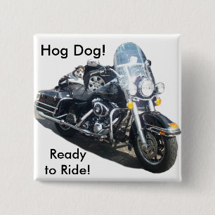 Hog Dog - Reitfertig! Button