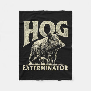 Hog Exterminator - Wildhüter für die Jagd auf Wild Fleecedecke