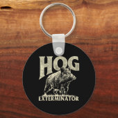 Hog Exterminator - Wildhüter für die Jagd auf Wild Schlüsselanhänger (Vorderseite)